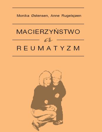 macierzystwo a reumatyzm